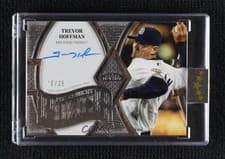 2025 Topps Five Star Preeminent Power Autographs Trevor Hoffman #PEP-TH card