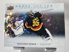 2024-25 Tim Hortons Collectors Series Above the Ice Thatcher Demko #AI-6 card