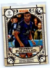 Kylian Mbappe 2021 Topps Merlin Chrome UEFA Prophecy Fulfilled card