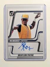 2025 Donruss Next Day Autographs Braylon Payne #ND-BP card