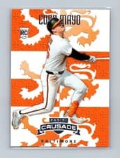 2025 Panini Crusade Base Set Coby Mayo #103 card