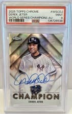2025 Topps Chrome World Series Champion Autographs Derek Jeter #WSC-DJ card
