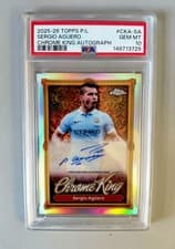 Sergio Aguero 2025 Topps Premier League Chrome King Autograph card