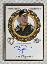 2025 Topps Gilded Collection Gilded Champions Autographs Mark McGwire #GCH-MM card