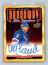 2025-26 Upper Deck New York Rangers Centennial Broadway Blue Signatures Ulf Samuelsson #BBS-US card