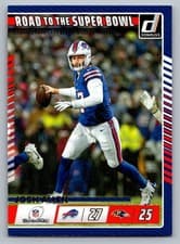 Josh Allen 2025 Panini Donruss Road to the Super Bowl card