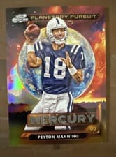 2024 Topps Chrome Cosmic Planetary Pursuit - Mercury Peyton Manning #PPM-PM card