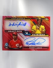 Dave Winfield / Barry Larkin 2026 Bowman Draft Pick Pairings Autograph card