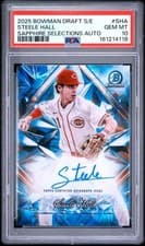 2025 Bowman Draft Sapphire Sapphire Selections Autographs Steele Hall #SSA-SHA card