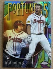 2025 Topps Chrome Update Fortune 15 Drake Baldwin #F15-19 card