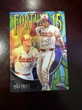 2025 Topps Chrome Update Fortune 15 Mike Trout #F15-3 card