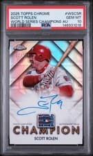 2025 Topps Chrome World Series Champion Autographs Scott Rolen #WSC-SR card