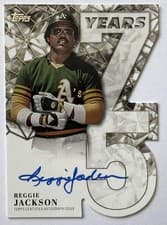 2026 Topps 75 Years of Topps Die-Cut Autographs Reggie Jackson #75YA-REG card