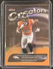 2025 Finest Creators Courtland Sutton #CR-9 card