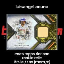 2025 Topps Tier One Rookie Relics Luisangel Acuña #RR-LA card