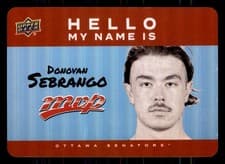 2025-26 Upper Deck MVP Hello My Name Is Stickers Donovan Sebrango #HNI-9 card