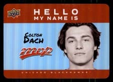 2025-26 Upper Deck MVP Hello My Name Is Stickers Colton Dach #HNI-2 card