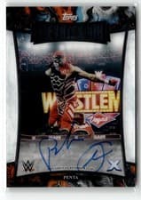 2025 Topps Exalted WWE Wrestling Elevated Ink Penta #ELI-PEN card