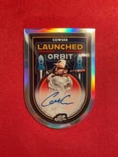 2025 Topps Cosmic Chrome Launched Into Orbit Autographs Colton Cowser #LIOA-CC card