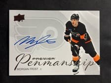 2024-25 Upper Deck Premier Premier Penmanship Morgan Frost #PEN-MF card