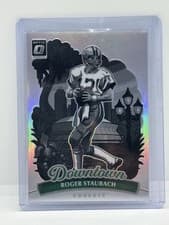 2025 Donruss Optic Downtown Legends Roger Staubach #3 card
