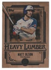 2025 Topps Heavy Lumber Matt Olson #HL-28 card