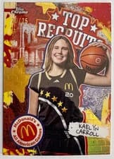 2025 Topps Chrome McDonald's All American Top Recruits Kaelyn Carroll #TP-22 card