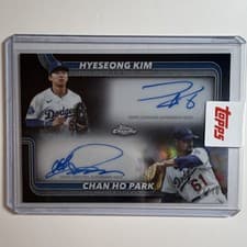 2025 Topps Chrome Update Dual Autographs Hyeseong Kim / Chan Ho Park #DA-KP card