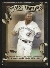2025 Finest Timelines Joe Carter #FT-16 card