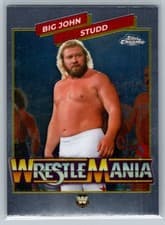 2026 Topps Chrome WWE WrestleMania Recall Big John Studd #WMR-7 card