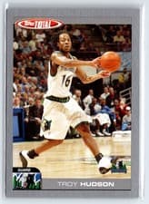 Troy Hudson 2004-05 Topps Total Base Set card