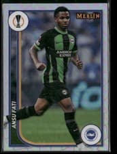 2024 2023 Topps Merlin UEFA Ansu Fati #31