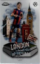 Gavi 2023 Topps Chrome UEFA Club London Calling card
