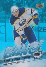 Tage Thompson 2024-25 Upper Deck Bang! For Your Puck card