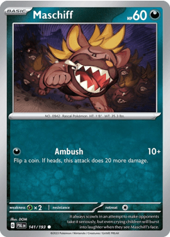Maschiff Paldea Evolved card