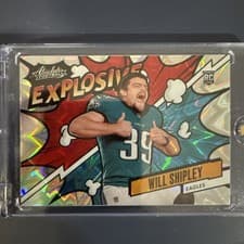 2024 Panini Absolute Explosive Will Shipley #EX-WSY card