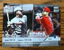 2018 Topps Now Moment of the Week Babe Ruth, Shohei Ohtani #MOW-1