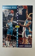 Kendall Gill / Larry Johnson