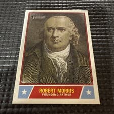 2025 Topps Heritage Notable Americans Robert Morris #NS-14 card