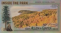 2022 Topps Allen & Ginter Chrome Inside the Park Minis Acadia National Park #ITP-17 card