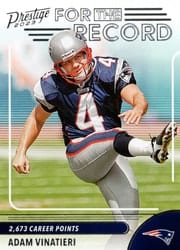 2023 Panini Prestige For the Record Adam Vinatieri #18 card