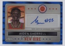 2024 Topps Chrome McDonald's All-American New Hire Badge Autographs Refractor Aiden Sherrell #NHB-AID card