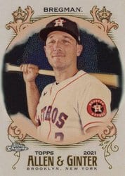 2021 Topps Allen & Ginter Chrome Base Set Alex Bregman #8 card