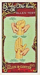 2023 Topps Allen & Ginter Mini By Any Other Name Allen Test #BAN-11 card