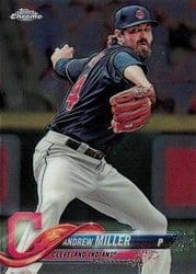 2018 Topps Chrome Base Set Andrew Miller #117 card