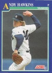 1991 Score Base Set Andy Hawkins #47 card