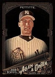 2018 Topps Allen & Ginter X Base Set Andy Pettitte #340 card