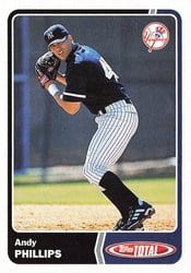 2003 Topps Total Base Set Andy Phillips #15 card