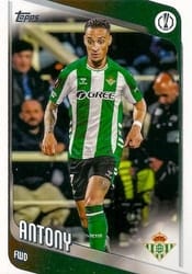 2025-26 Topps UEFA Club Competitions Base Set Antony #13 card