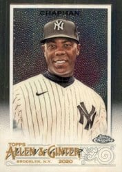 2020 Topps Allen & Ginter Chrome Base Set Aroldis Chapman #287 card